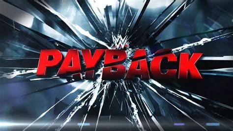 2017 wwe ppv calendar|wwe payback 2017 matches.